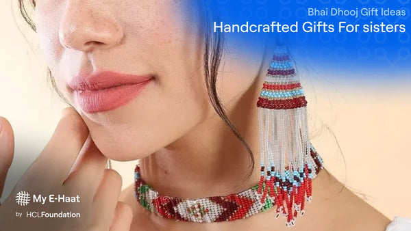 Bhai Dooj Gift Ideas 2026 - Handcrafted Gifts for Sister and Brother